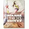 THE CIRCUS 1870-1950S