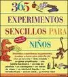 365 EXPERIMENTOS SENCILLOS PARA NIÑOS