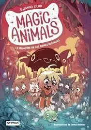 MAGIC ANIMALS 2. LA INVASIÓN DE LAS RANAS GIGANTES
