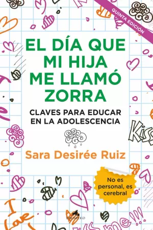 EL DÍA QUE MI HIJA ME LLAMÓ ZORRA