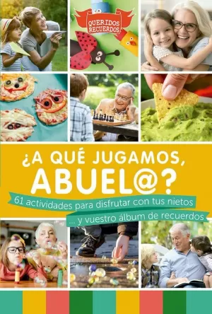 ¿A QUÉ JUGAMOS, ABUEL@?