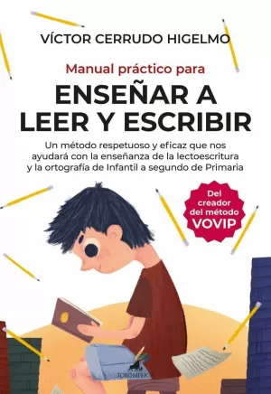 MANUAL PRÁCTICO PARA ENSEÑAR A LEER Y ESCRIBIR