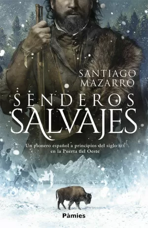 SENDEROS SALVAJES