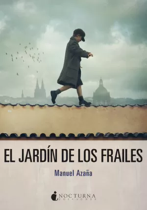 EL JARDÍN DE LOS FRAILES