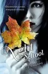 NIGHT SCHOOL II. EL LEGADO