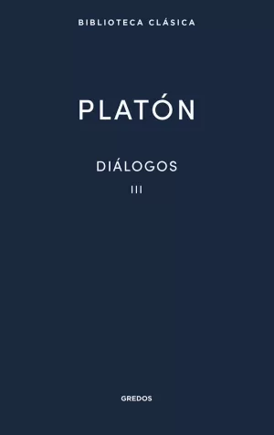 DIÁLOGOS III PLATÓN
