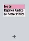 LEY DE RÉGIMEN JURÍDICO DEL SECTOR PÚBLICO