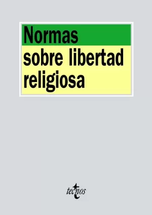 NORMAS SOBRE LIBERTAD RELIGIOSA