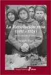 LA REVOLUCI¢N RUSA 1891 1924. LA TRAGEDIA DE UN PUEBLO