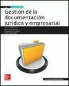 GESTION DE LA DOCUMENTACION JURIDICA Y EMPRESARIAL GS