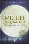 ANTOLOGIA POETICA (MIGUEL HERNANDEZ)