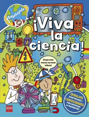 ¡VIVA LA CIENCIA!