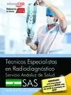 TÉCNICOS ESPECIALISTAS EN RADIODIAGNÓSTICO. SERVICIO ANDALUZ DE SALUD (SAS). SIM