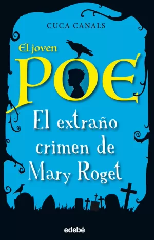 EL JOVEN POE 2: EL EXTRAÑO CRIMEN DE MARY ROGET