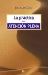 LA PRÁCTICA DE LA ATENCIÓN PLENA