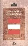 ANDARES HISTÓRICOS DO CARLISMO GALEGO