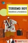 TURISMO HOY: GANADORES Y PERDEDORES