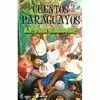 CUENTOS PARAGUAYOS