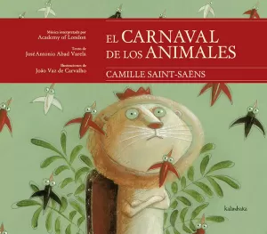 EL CARNAVAL DE LOS ANIMALES (ED. ANTERIOR)