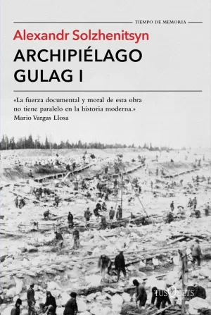 ARCHIPIÉLAGO GULAG I