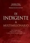 DE INDIGENTE A MULTIMILLONARIO