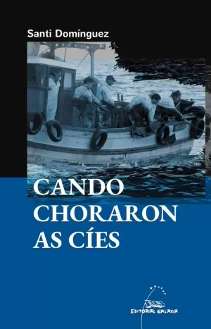 CANDO CHORARON AS CÍES