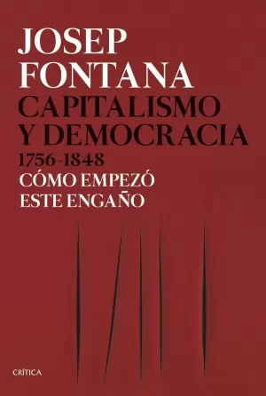 CAPITALISMO Y DEMOCRACIA 1756-1848