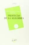 PROFECIAS DE LA ALHAMBRA