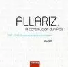ALLARIZ. A CONTRUCION DUN PAIS: (1989-2014) 25 ANO