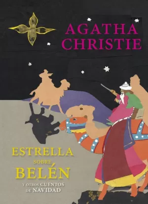 ESTRELLA SOBRE BELÉN Y OTROS CUENTOS DE NAVIDAD