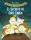 EL SECRETO DE CAVE CANEM