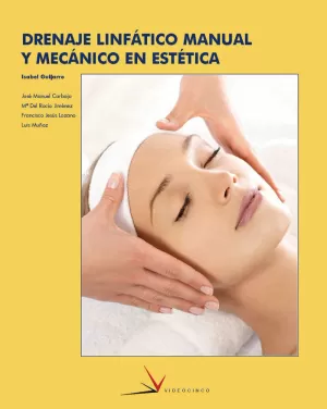 DRENAJE LINFÁTICO MANUAL Y MECÁNICO EN ESTÉTICA