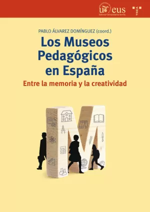 LOS MUSEOS PEDAGÓGICOS EN ESPAÑA