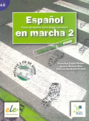 ESPAÑOL EN MARCHA 2  ALUMNO + CD