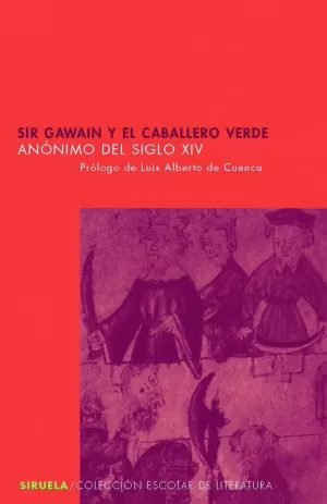 SIR GAWAIN Y EL CABALLERO VERDE