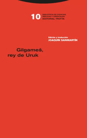 GILGAMES, REY DE URUK