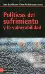 POLÍTICAS DEL SUFRIMIENTO Y LA VULNERABILIDAD