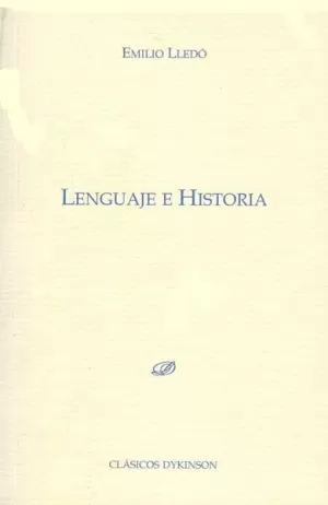 LENGUAJE E HISTORIA