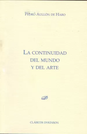 LA CONTINUIDAD DEL MUNDO Y DEL ARTE