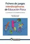 FICHERO DE JUEGOS INTERDISCIPLINARES DE EDUCACIÑN FÕSICA