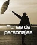 Técnicas para crear la ficha de personajes perfecta en tus novelas: Análisis y comparativa de los mejores libros Técnicas para crear la ficha de personajes perfecta en tus novelas: Análisis y comparativa de los mejores libros