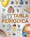 Análisis de los mejores libros sobre la Tabla Periódica: ¡Descubre cuál es el más completo! Análisis de los mejores libros sobre la Tabla Periódica: ¡Descubre cuál es el más completo!